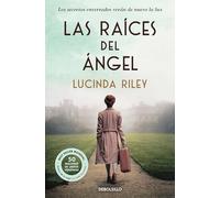 Las raices del ngel
