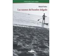 Las razones del hombre delgado