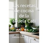 Las recetas de cocina de la abuela Cati