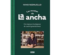 Las recetas de La Ancha: Un viaje por los fogones de cuatro generaciones
