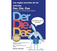 Las reglas secretas de los artículos Der, Die, Das: Los artículos en alemán, ¡desenredados!