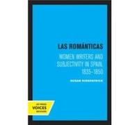 Las Romanticas by Susan Kirkpatrick Paperback Book Susan Kirkpatrick (Auteur)