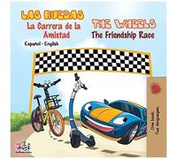 Las Ruedas- La Carrera De La Amistad The Wheels- The Friendship Race