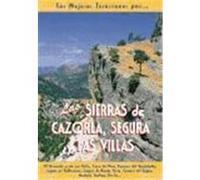 LAS SIERRAS DE CAZORLA, SEGURA Y LAS VILLAS