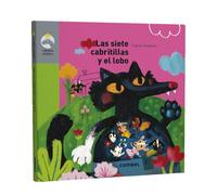Las siete cabritillas y el lobo/ The Seven Kids and the Wolf