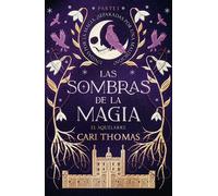 Las sombras de la magia - Cari Thomas - Umbriel - ebook (ePub) - Livre