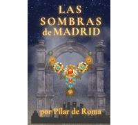 Las sombras de Madrid