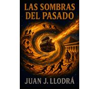 Las sombras del pasado