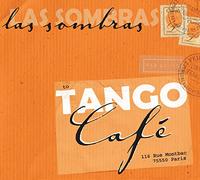 Las Sombras - Tango Cafe [Import]