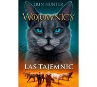 Las tajemnic - Erin Hunter (livre en polonais)