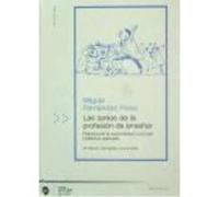 Las Tareas De La Profesión De Enseñar. Práctica De La Racionalidad Curricular: Didáctica Aplicable - Miguel Fernández Pérez Miguel Fernández Pérez (Auteur)