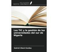 Las TIC y la gestión de las universidades del sur de Nigeria