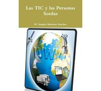 Las Tic Y Las Personas Sordas