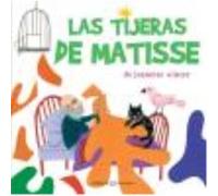 Las Tijeras De Matisse - Jeanette Winter Jeanette Winter (Auteur)