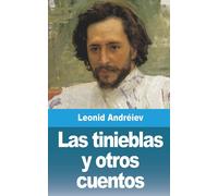 Las Tinieblas Y Otros Cuentos