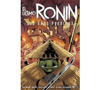 Las Tortugas Ninja: El último ronin - Los años perdidos núm. 1 de 5
