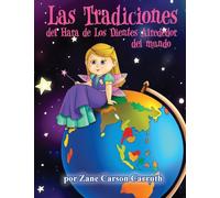 Las Tradiciones del Hara de Los Dientes Alrededor del mundo