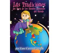 Las Tradiciones del Hara de Los Dientes Alrededor del mundo