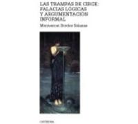 Las Trampas De Circe: Falacias Lógicas Y Argumentación Informal - Montserrat Bordes Solanas Montserrat Bordes Solanas (Auteur)