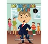 Las Travesuras De David : Yo Soy Don David