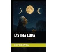 LAS TRES LUNAS