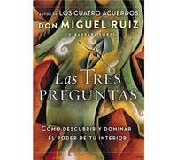 Las tres preguntas by Don Miguel RuizBarbara Emrys Don Miguel RuizBarbara Emrys (Auteur)