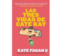 Las tres vidas de Cate Kay