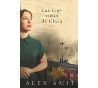 Las tres vidas de Clara
