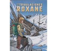 Las Tribulaciones De Roxane - [Livre en VO] Taymans, Andre (Auteur)