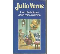 LAS TRIBULACIONES DE UN CHINO EN CHINA