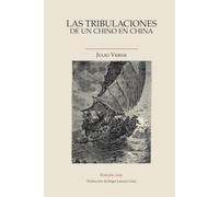 Las tribulaciones de un chino en China: Edición ágil