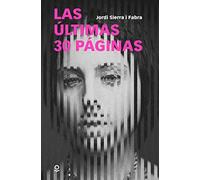 Las últimas 30 páginas