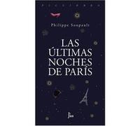 Las Últimas Noches De París - [Livre en VO] Soupault, Philippe (Auteur)