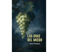 Las uvas del miedo