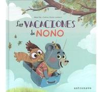 Las Vacaciones De Nono [Livre en VO] Tibi, Marie, Ockto Lambert, Fabien (Auteur)