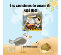 Las vacaciones de verano de Papá Noel
