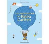 Las Vacaciones Del Raton Cartero - [Livre en VO] Dubuc, Marianne (Auteur)