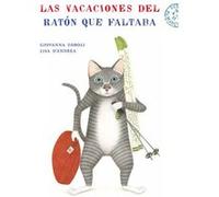 Las Vacaciones Del Ratón Que Faltaba - [Livre en VO] Aa Vv (Auteur)