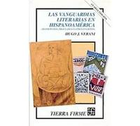 Las vanguardias literarias en Hispanoamerica. Manifiestos, proclamas y otros escritos Hugo J. Verani (Auteur)