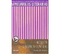 Las vanguardias literarias en México y la América Central.