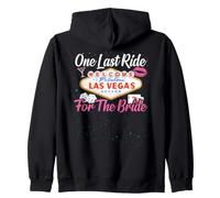 Las Vegas Bachelorette Party One Last Ride for The Bride Sweat à Capuche