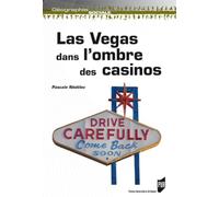 Las Vegas dans l'ombre des casinos