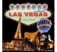 Las Vegas: La pépite du désert