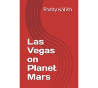 Las Vegas on Planet Mars