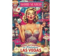 Las Vegas Showgirls Edition Word Search Puzzle Book for Adults: Word Searches For Bachelor Parties, Las Vegas, Gambling, Strip Clubs, Sexy Women & ... Parties, Bachelor Party, Relax & Unplug