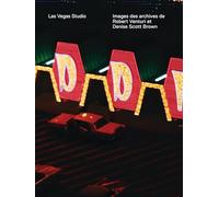 Las Vegas Studio : images des archives de Robert Venturi et Denise Scott Brown