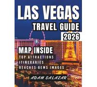 LAS VEGAS TRAVEL GUIDE 2026: Discover the Best Casinos, Shows, Hidden Gems & Day Trips in Sin City.