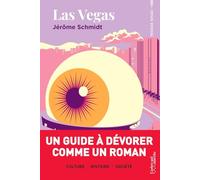 Las Vegas - Un guide à dévorer comme un roman