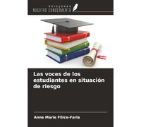 Las voces de los estudiantes en situación de riesgo