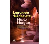 Las voces del desierto: La asombrosa transformación de una mujer a partir de su convivencia con los aborígenes de Australia